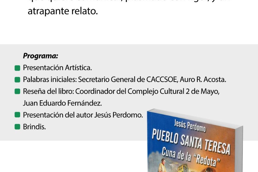 Presentación del libro Pueblo Santa Teresa Cuna de la «Redota»