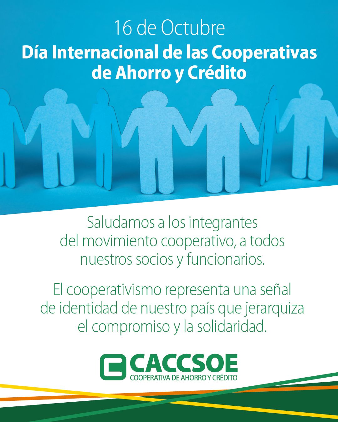 16 de Octubre – Día Internacional de las Cooperativas de Ahorro y Crédito