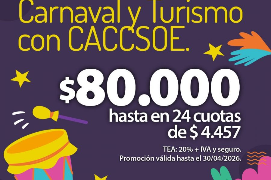 Plan especial: Carnaval y Turismo con CACCSOE